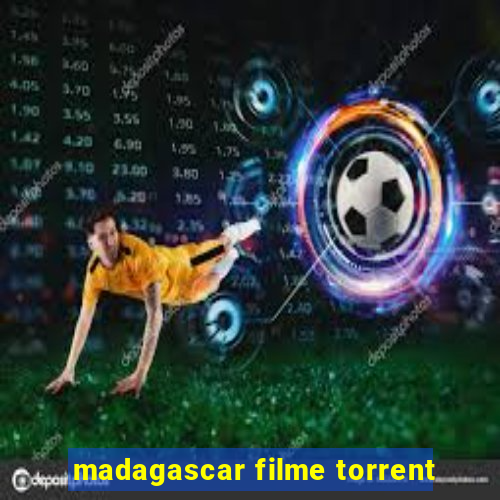 madagascar filme torrent